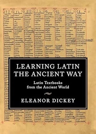 Learning Latin the Ancient Way book